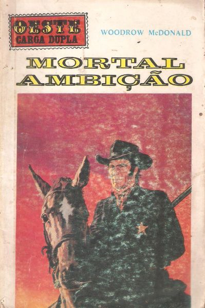 Mortal ambição - Bolsilivro de Faroeste