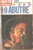 O abutre! - Bolsilivro - Faroeste