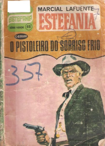 O pistoleiro do sorriso frio - Estefania - Bolsilivro de Faroeste