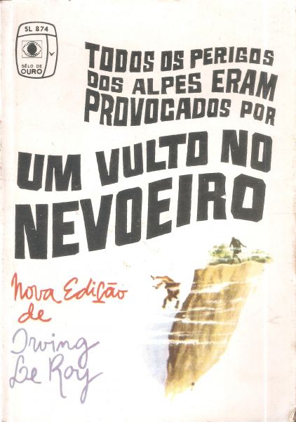 Alpes - um vulto no noveiro - Bolsilivro Policial - Série Ouro -  Tecnoprint