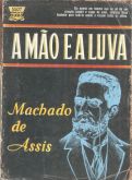 A mão e a luva - Machado de Assis - Bolsilivro de Romance