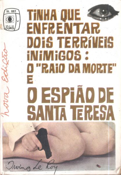 Guanabara: O espião de Santa Tereza - Bolsilivro Policial - Série Ouro - Tecnoprint
