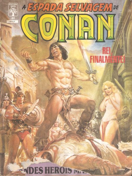 A espada selvagem de Conan nº 040 - fev/88 - Editora Abril