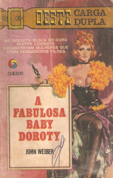 A fabulosa Baby Doroty - Bolsilivro de Faroeste