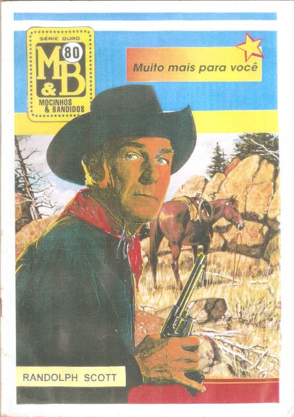 Mocinhos e bandidos nº 080 - edição trimestral para assinantes - M&B