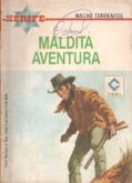 Maldita aventura - Bolsilivro de Faroeste