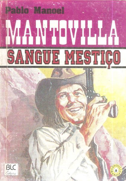 Sangue mestiço - Bolsilivro de Faroeste - a