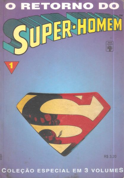 O Retorno do Super-Homem nº 01 - Renascer - Editora Abril