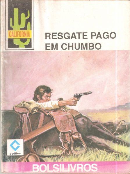 Resgate pago em chumbo - Bolsilivro de Faroeste