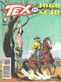 Tex nº 314 - Jogo sujo