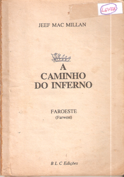 A caminho do inferno - Bolsilivro de faroeste