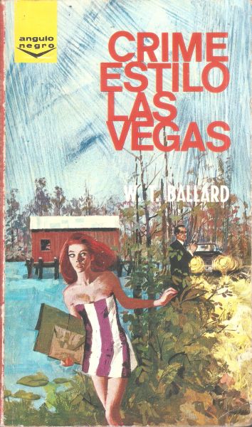 Crime estilo Las Vegas - Bolsilivro Policial - Ângulo Negro - ago 1968 - Ibis