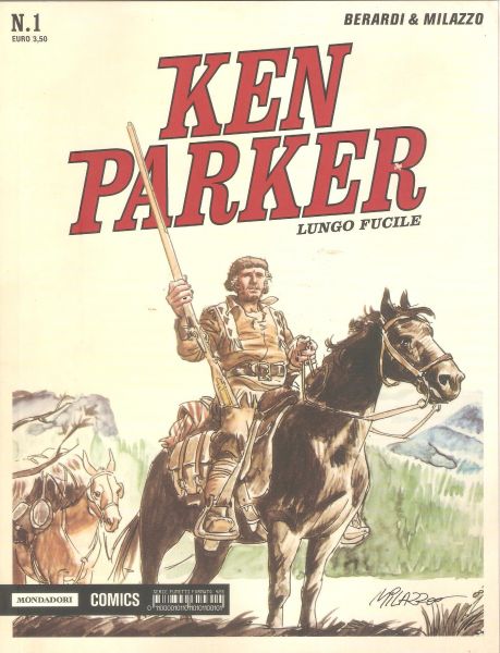 Ken Parker nº 01 – Lungo Fucile – Mondadori Comics