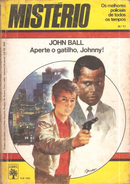Mistério nº 11 - Aperte o gatilho, Johnny - Editora Abril