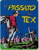 Tex 08 Il Passato di Tex - Capa De Metal - Hobby & Work