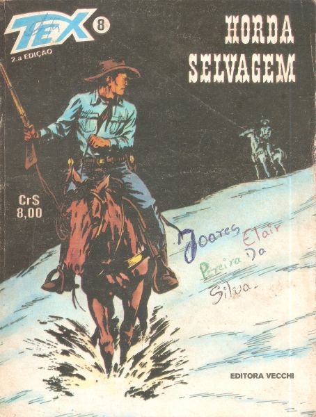 Tex n 008 - Horda selvagem - 2 ed - Vecchi