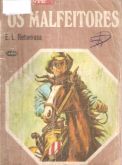 Os malfeitores - Bolsilivro de faroeste