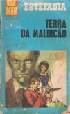 Terra da maldição - Estefania - Bolsilivro de Faroeste