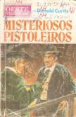 Misteriosos pistoleiros - Bolsilivro de Faroeste - b