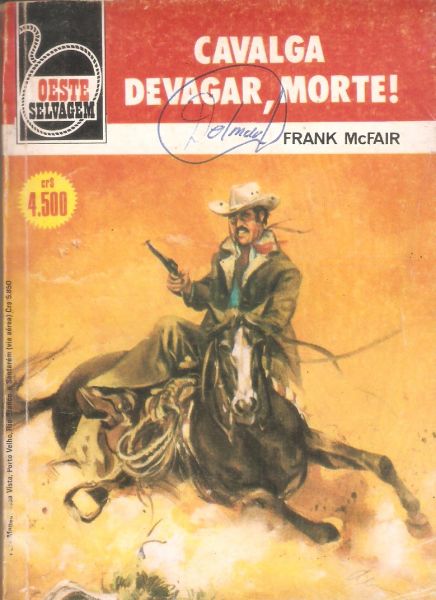 Cavalga devagar, morte! - Bolsilivro de Faroeste