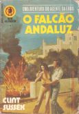 O falcão andaluz - O Agente da Eros