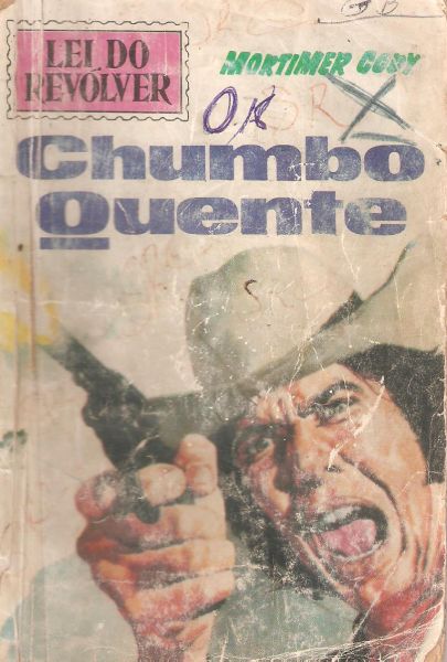 Chumbo quente - Bolsilivro de Faroeste