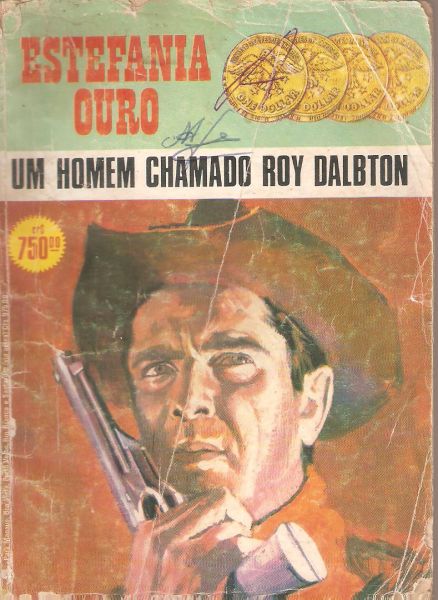 Um homem chamado Roy Dalbton - Estefania - Bolsilivro de faroeste