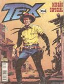 Tex nº 364 - Missão especial