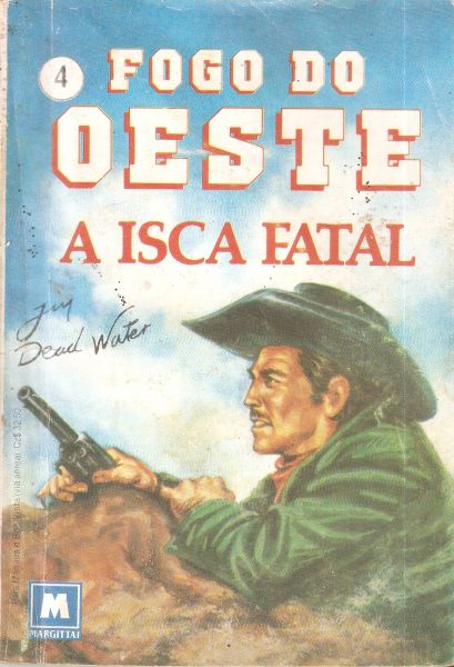 A isca fatal - Bolsilivro de Faroeste