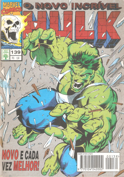 O novo incrível Hulk nº 139 - Novo e cada vez melhor - Ed Abril