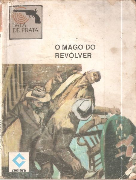 O mago do revólver - Bolsilivro de Faroeste