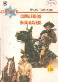 Cavaleiros indomáveis - Bolsilivro de Faroeste