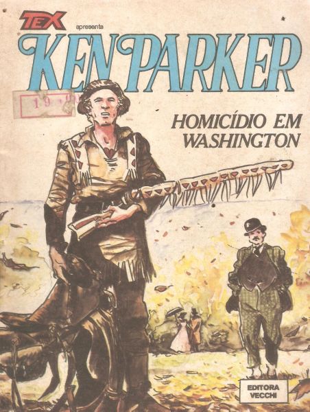 Ken Parker nº 04 -  Homicídio em Washington - Vecchi