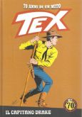 Tex 70 Anni di um Mito nº 107 - Il capitano Drake - colorido