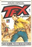 Tex Gigante Edição Especial - Tex o grande (Editora Globo)