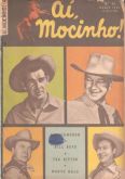 Aí, Mocinho nº 041 - Mistério no vale dos Álamos - mar 1956 - Ebal