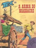 Tex nº 229 – A arma do massacre