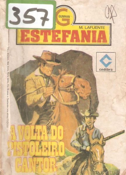 A volta do pistoleiro cantor - Estefania - Bolsilivro de Faroeste