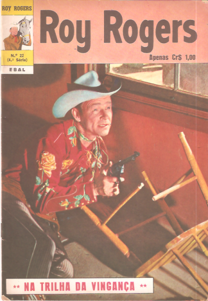 Roy Rogers nº 22 - Na trilha da vingança - dez 74 - Ebal