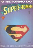 O Retorno do Super-Homem nº 01 - Renascer - Editora Abril