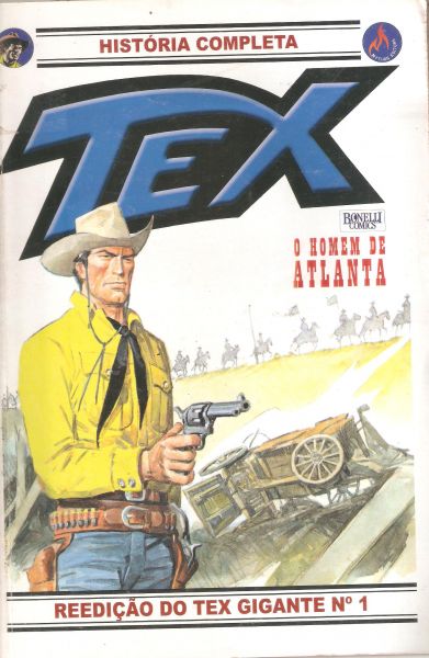 Tex Gigante nº 01 - O homem de Atlanta (Reedição)