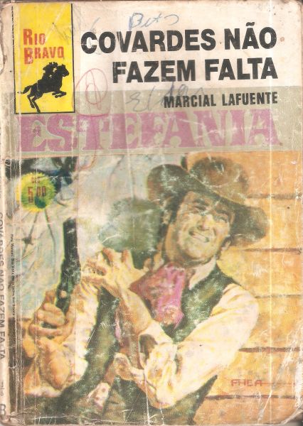 Covardes não fazem falta - Estefania - Bolsilivros de Faroeste