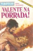 Valente na porrada! - Bolsilivro de Faroeste