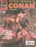 A Espada Selvagem de Conan nº 114 - Zula: guerreiro e feiticeiro! - maio 1994 - Editora Abril
